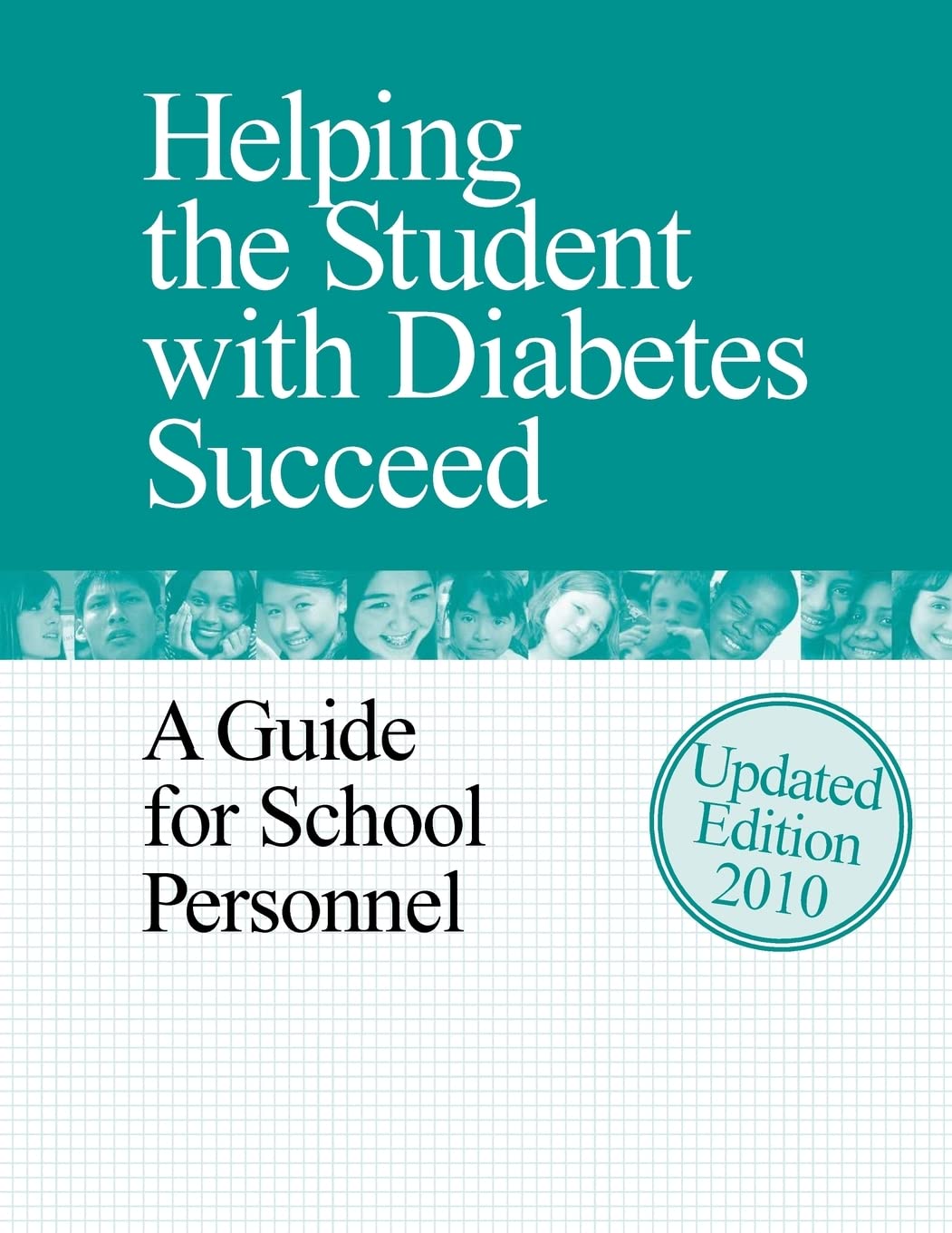 Helping the Student with Diabetes Succeed