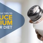 Your guide to low sodium eating and how to lower blood pressure